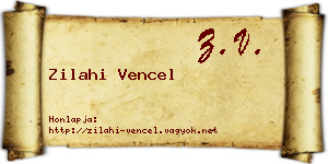 Zilahi Vencel névjegykártya